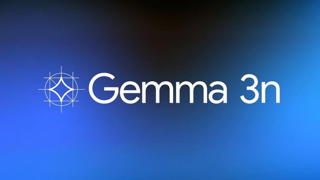 谷歌发布 Gemma 3n 端侧多模态模型，2GB 内存也能玩转 AI